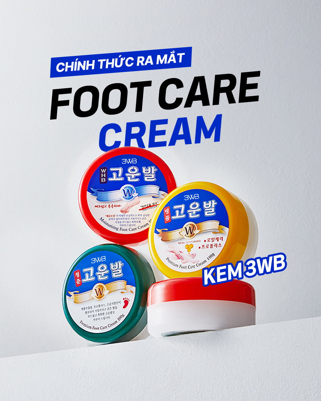  Trải nghiệm kem 3WB miễn phí – Chăm chân mềm mại, tự tin từng bước!